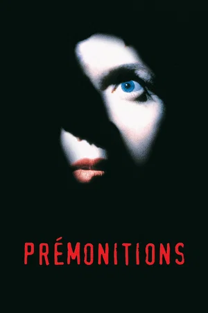Affiche du film : Prémonitions