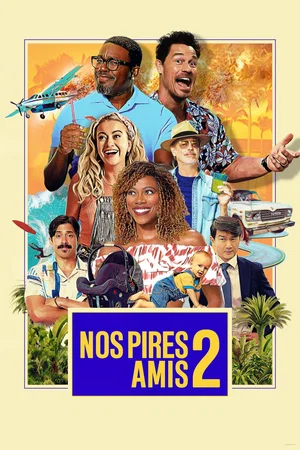 Photo du film : Nos pires amis 2
