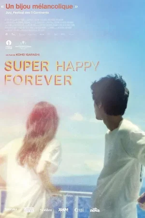 Photo 3 du film : Super Happy Forever