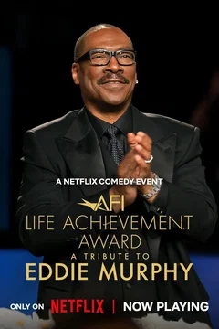 Affiche du film = The 51st AFI Life Achievement Award: A Tribute to Eddie Murphy