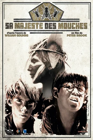 Affiche du film : Sa Majesté des Mouches