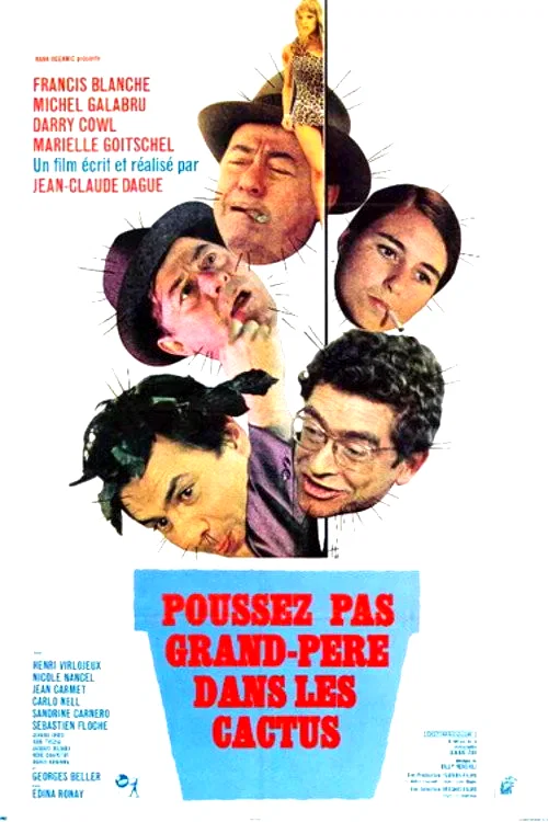 Affiche du film : Poussez pas grand pere dans les cactu