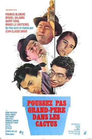 Affiche du film : Poussez pas grand pere dans les cactu