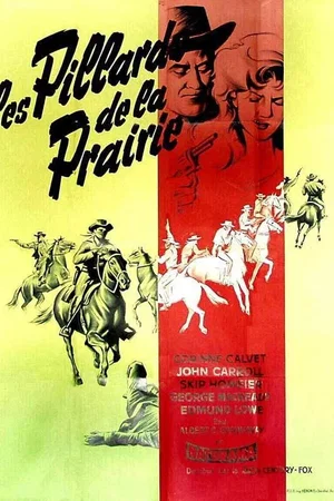 Affiche du film : Les pillards de la prairie