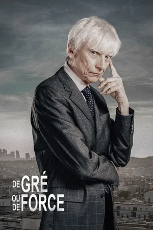 Photo du film : De gre ou de force