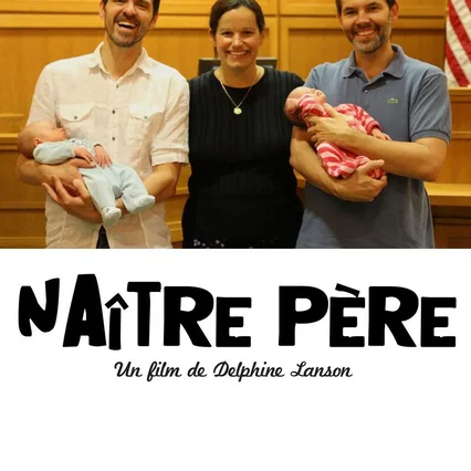 Miniature photo du film : Naître père