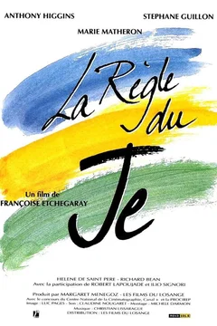 Affiche du film = La Règle du je