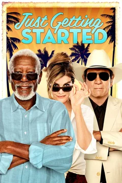 Affiche du film Just Getting Started