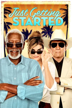 Affiche du film : Just Getting Started