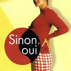 Photo du film : Sinon, oui