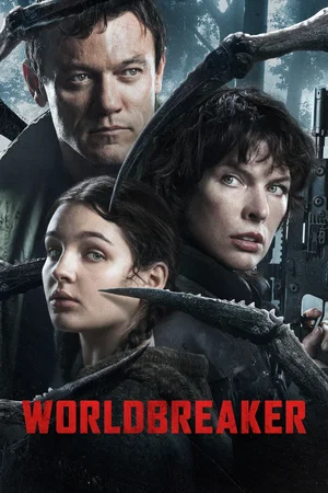 Affiche du film : Worldbreaker