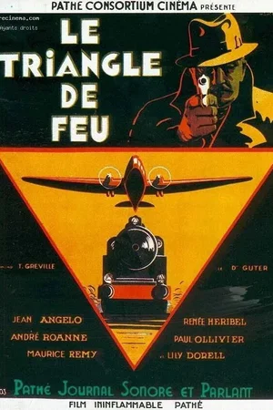 Affiche du film : Le triangle de feu