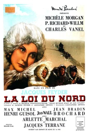 Photo du film : La loi du nord