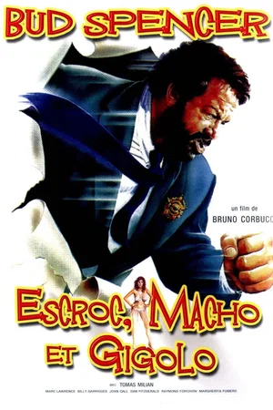 Photo du film : Escroc macho et gigolo