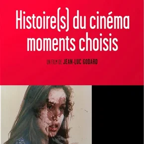 Photo du film : Moments choisis des histoires du cinéma