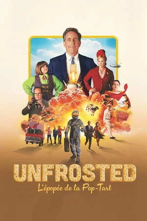 Affiche du film : Unfrosted : L'épopée de la Pop-Tart