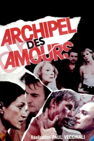 Photo du film : Archipel des amours