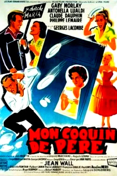 Affiche du film : Mon coquin de pere