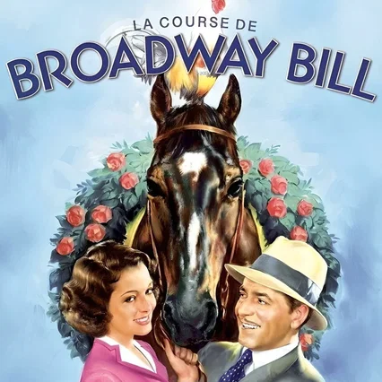 Miniature photo du film : La Course de Broadway Bill