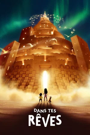 Photo du film : Dans tes rêves