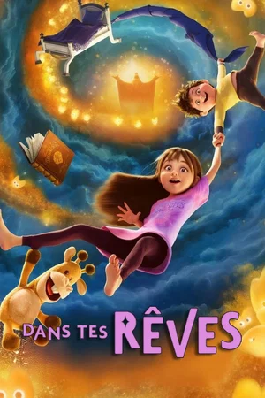 Photo du film : Dans tes rêves
