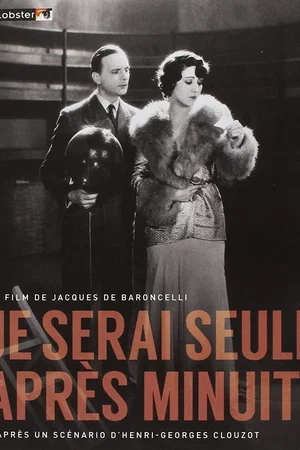 Affiche du film : Je serai seule apres minuit