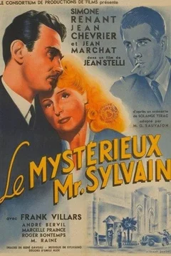 Affiche du film Le mysterieux monsieur sylvain