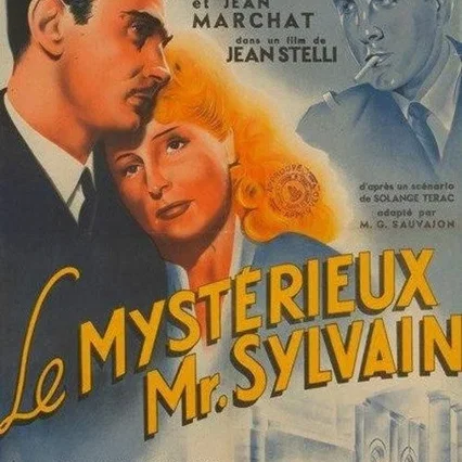 Miniature photo du film : Le mysterieux monsieur sylvain
