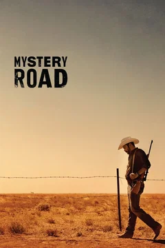 Affiche du film = Mystery Road