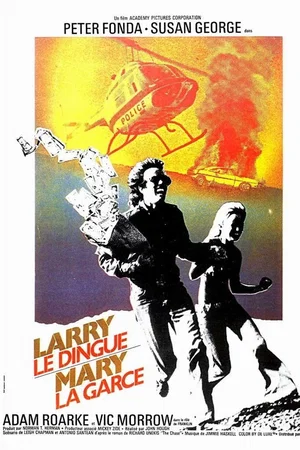 Photo du film : Larry le dingue, Mary la garce