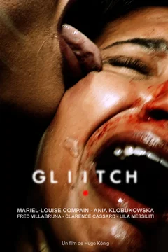 Affiche du film = Gliitch