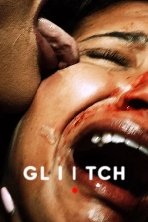 Photo du film : Gliitch