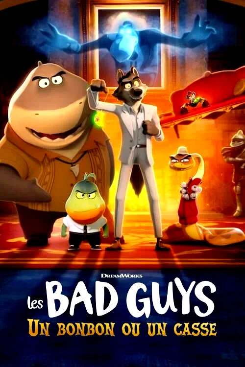 Affiche du film : Les Bad Guys : Un bonbon ou un casse
