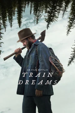 Affiche du film Train Dreams