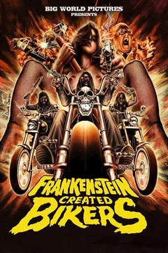 Affiche du film Frankenstein Created Bikers