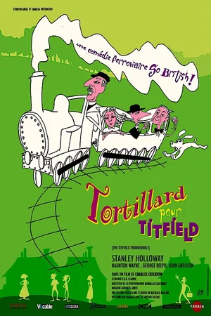 Affiche du film : Tortillard pour titfield