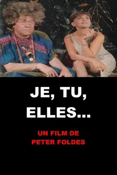 Affiche du film Je, tu, elles