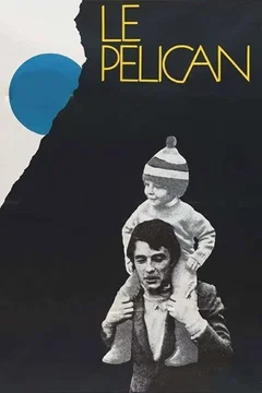 Affiche du film Le Pélican