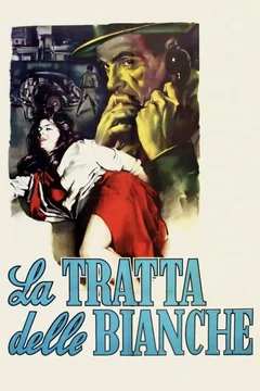 Affiche du film La Traite des Blanches