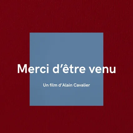 Miniature photo du film : Merci d'être venu