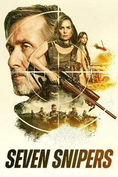 Affiche du film = Seven Snipers