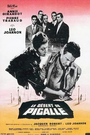 Affiche du film : Le desert de pigalle