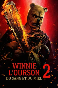 Affiche du film = Winnie-the-Pooh: Blood and Honey 2