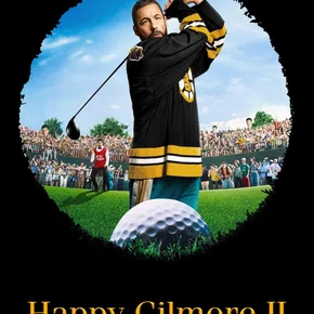 Photo du film : Happy Gilmore 2