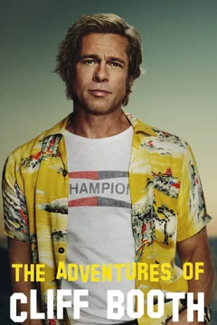 Affiche du film The Adventures of Cliff Booth