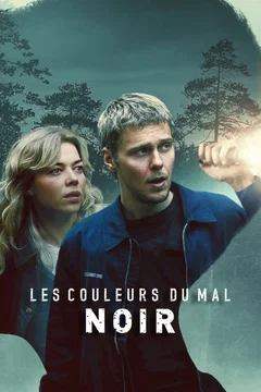 Affiche du film Les Couleurs du mal : Noir
