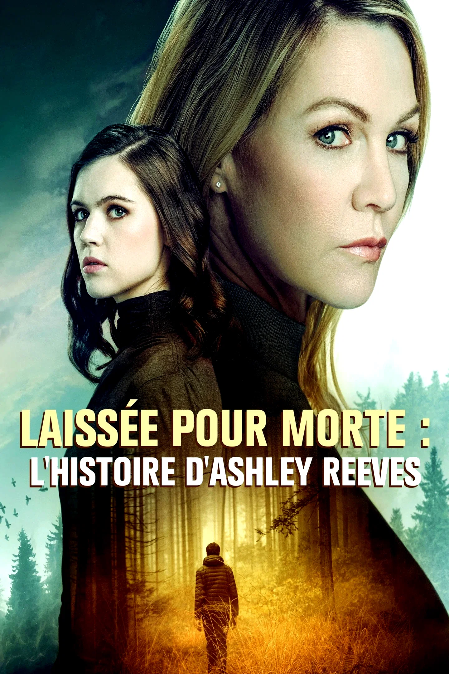 Affiche du film : Laissée pour morte : l'histoire d'Ashley Reeves