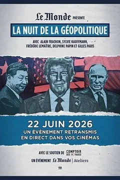 Affiche du film = La Nuit de la Géopolitique 2026