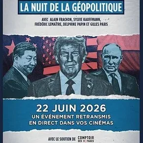 Photo du film : La Nuit de la Géopolitique 2026