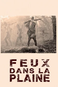 Affiche du film Feux dans la plaine